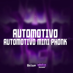 AUTOMOTIVO MINI PHONK (Explicit)
