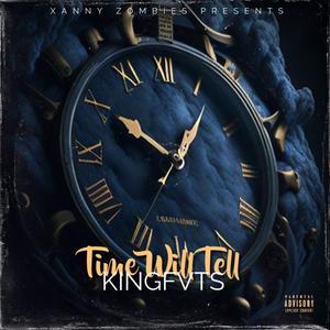 Time Will Tell EP (Explicit)