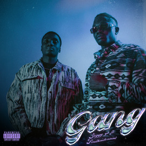 Gang (Explicit)