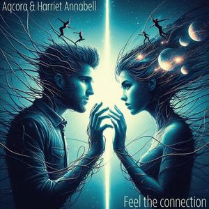 Feel the connection (feat. Harriet Annabell)