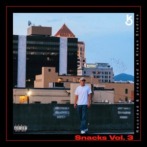 Snacks (Vol. 3) [Explicit]