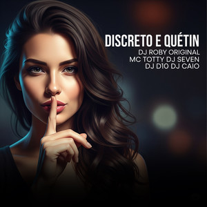 Discreto e Quétin (Explicit)