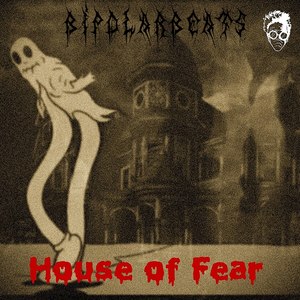 House of Fear