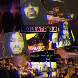 Regulate 2.0 (I Can't Forget) (Explicit)