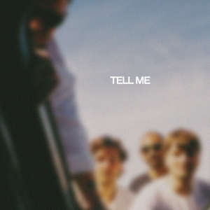 Tell Me