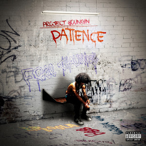 Patience (Explicit)