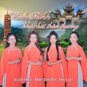 Ninh Bình Khúc Hát Thân Thương