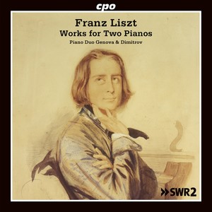 LISZT, F.: Works for 2 Pianos (Genova and Dimitrov Piano Duo)