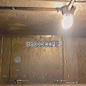 Backrooms (Explicit)