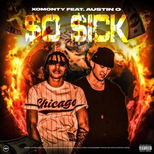 $o $ick (feat. Austin O) [Explicit]