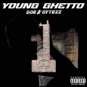 YOUNG GHETTO (Explicit)