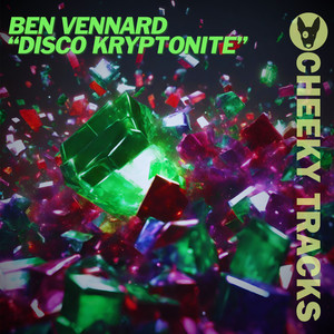Disco Kryptonite (Extended Mix)