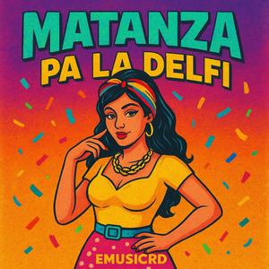 Matanza Pa La Delfi