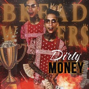 Bread Winners (feat. D3szn) [Explicit]