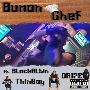 Chef (feat. DR17E, Black Albin & ThinBoy)