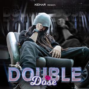 Double Dose (Explicit)