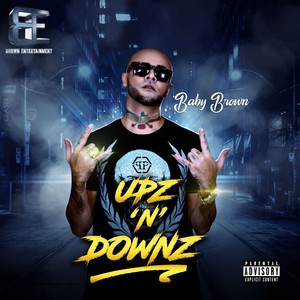 Upz N Downz (Explicit)