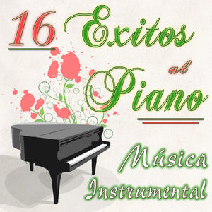 16 Éxitos al Piano - Música Instrumental