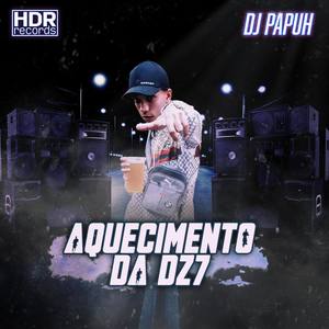 Aquecimento da Dz7 (Explicit)