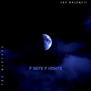 7 DAYZ 7 NIGHTZ (Explicit)