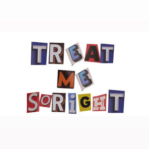 Treat Me So Right