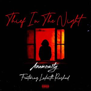 Thief In The Night (feat. Lakeith Rahsad) [Explicit]