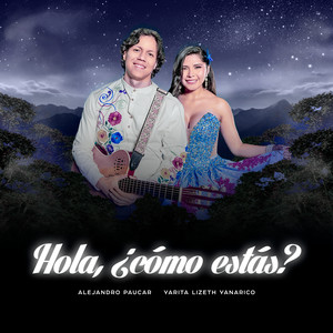 Hola, ¿Cómo Estás?