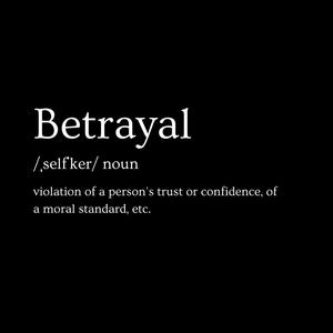 Betrayal (Explicit)