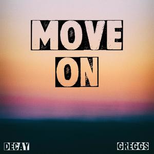 Move On (Explicit)