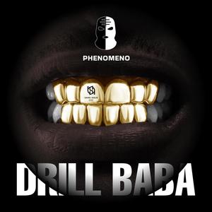 Drill Baba (Explicit)