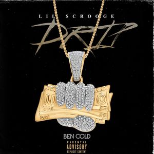 Drip (Explicit)