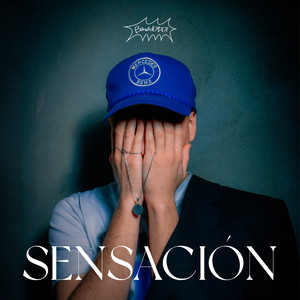 Sensación (Explicit)