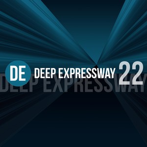 Deep Expressway, Vol. 22