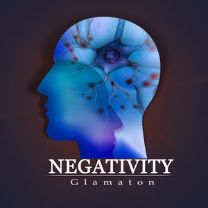 Negativity (Explicit)