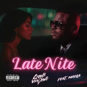 Late Nite (feat. Mayila) (Explicit)