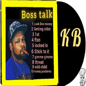 Boss talk vol1 (Explicit)