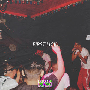 First Lick (Explicit)