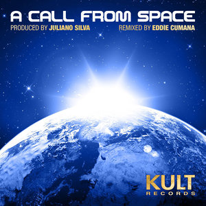 Kult Records Presents "A Call from Space"