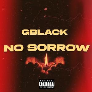 No Sorrow (Explicit)