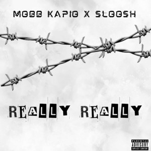 Really Really (Explicit)