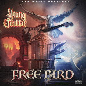 Free Bird (Explicit)