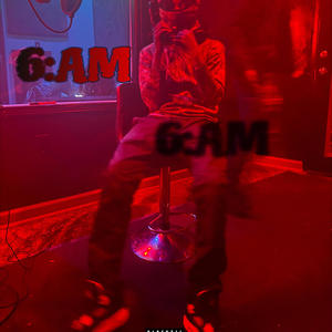 6AM (Explicit)