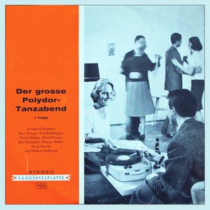 Der große Polydor-Tanzabend