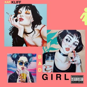 Bad Girl (Explicit)