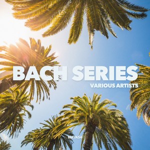 Bach Series