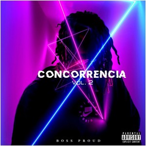 Concorrência (Vol. 2) [Explicit]