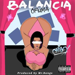 Balancia Ofuma (Explicit)