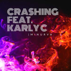 Crashing (feat. Karly C)