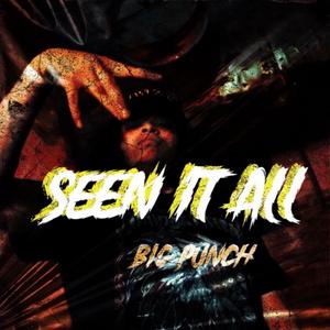 Seen It All (Explicit)