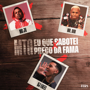 Mtg Eu Que Sabotei X Preço da Fama (Explicit)